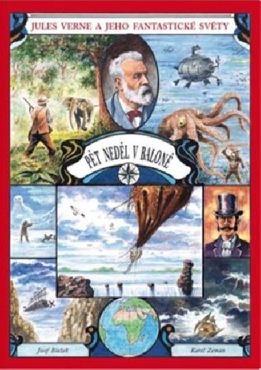 Pt nedl v balon - Jules Verne; Josef Blaek; Karel Zeman