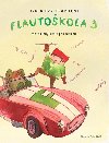 Flautokola 3 - Jan Kvapil; Eva Kvapilov