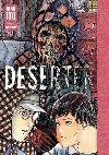 Deserter : Junji Ito Story Collection - It Dundi