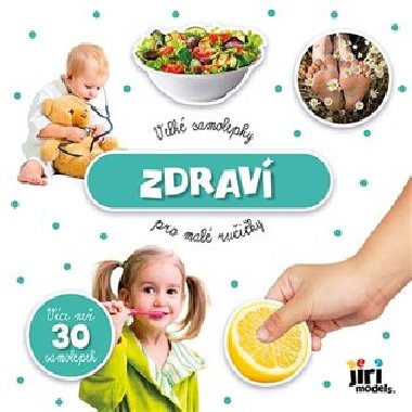 Velké samolepky pro malé ručičky Zdraví - Jiri Models