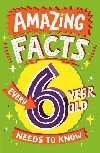 Amazing Facts Every 6 Year Old Needs to Know - Brereton Catherine