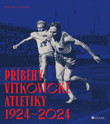 Pbhy vtkovick atletiky (1924-2024) - Ale Uher st.