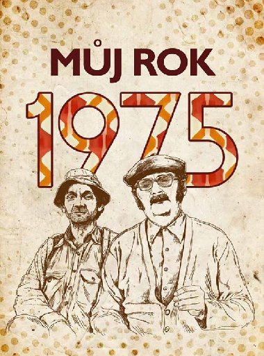 Můj rok 1975 - Martina Rybičková