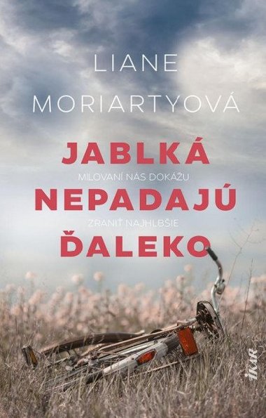 Jablká nepadajú ďaleko (slovensky) - Moriarty Liane
