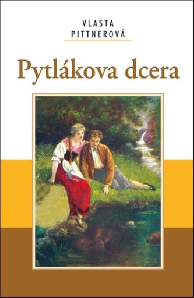 Pytlkova dcera - Vlasta Pittnerov