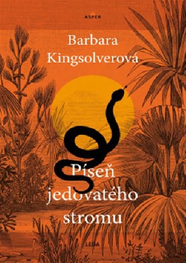 Píseň jedovatého stromu - Barbara Kingsolverová
