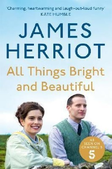 All Things Bright and Beautiful - Herriot James