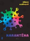 Karantna - Mria Blkov