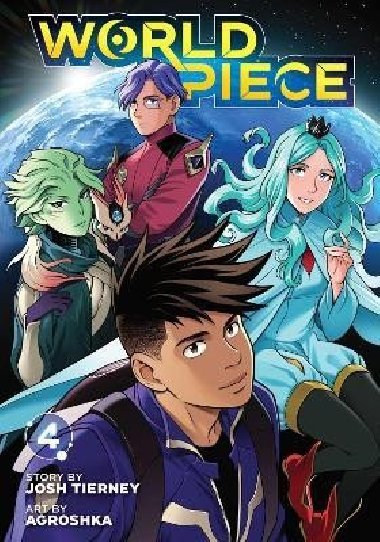 World Piece, Vol. 4 - Tierney Josh