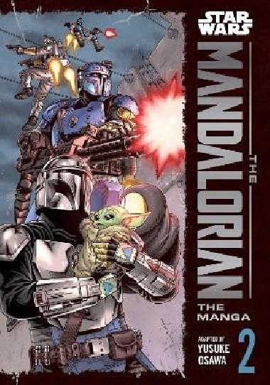 Star Wars: The Mandalorian: The Manga, Vol. 2 - Osawa Yusuke