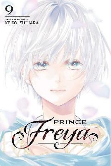 Prince Freya, Vol. 9 - Ishihara Keiko