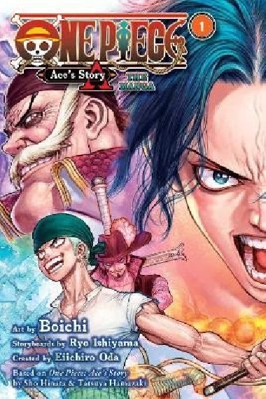 One Piece: Aces Story-The Manga, Vol. 1 - Oda Eiichiro