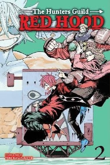 The Hunters Guild: Red Hood, Vol. 2 - Kawaguchi Yuki