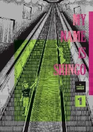 My Name Is Shingo: The Perfect Edition, Vol. 1 - Umezz Kazuo