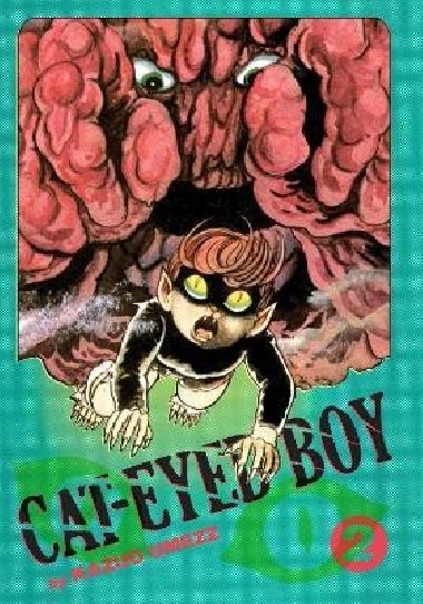 Cat-Eyed Boy: The Perfect Edition, Vol. 2 - Umezz Kazuo