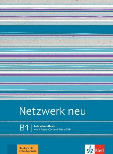 Netzwerk neu 3 (B1) - Lehrerhandbuch + 4Audio CD + DVD-Video - Dengler Stefanie