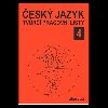 esk jazyk 4 - tvr pracovn listy - Rubnov Jitka