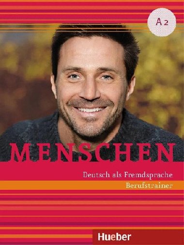 Menschen A2 - Deutsch als Fremdsprache / Berufstrainer mit Audios online - Schlüter Sabine