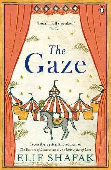 The Gaze - Shafak Elif