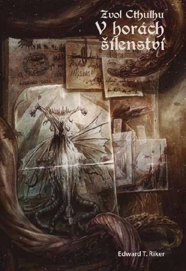 Zvol Cthulhu 2 - V horách šílenství (gamebook) - Riker Edward T.
