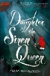Daughter of the Siren Queen - Levenseller Tricia