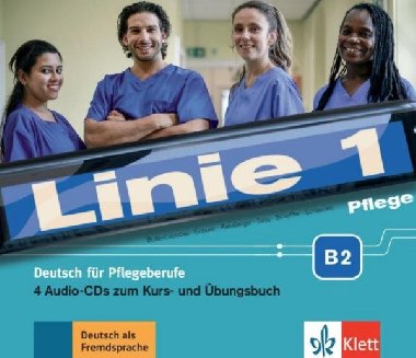 Linie 1 Pflege B2 - 4Audio CD zum Kursbuch/bungsbuch - Scheffler Birthe