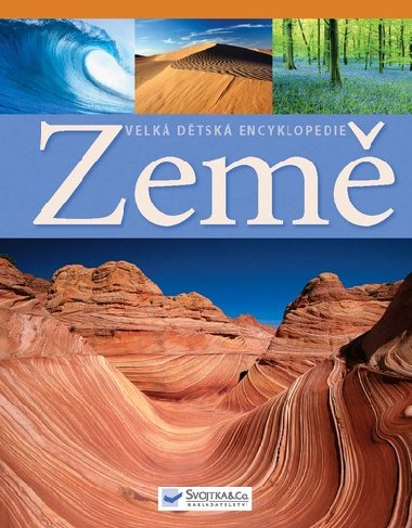 Zem velk dtsk encyklopedie - 