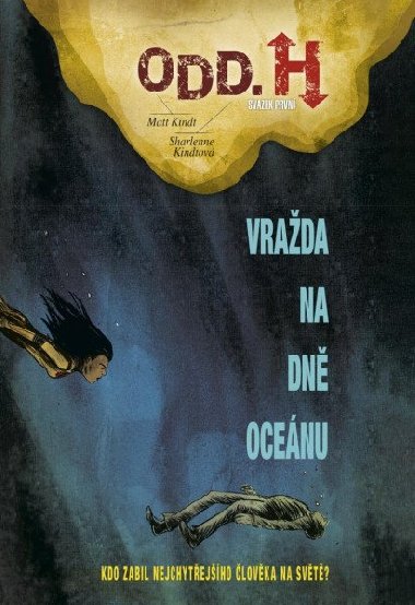 Odd. H 1 - Vrada na dn ocenu - Kindt Matt