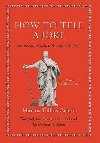 How to Tell a Joke : An Ancient Guide to the Art of Humor - Cicero Marcus Tullius