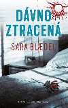 Dvno ztracen - Sara Blaedel