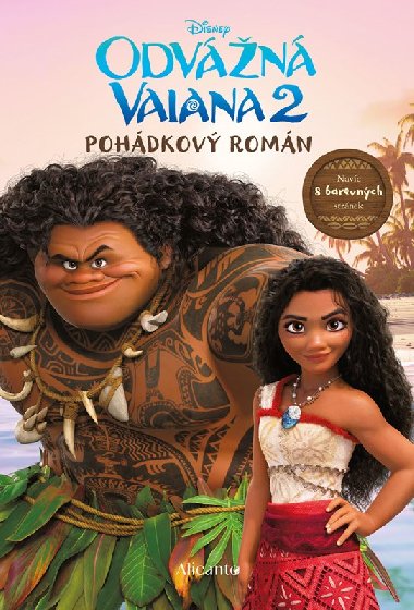 Odvážná Vaiana 2 - Pohádkový román - Walt Disney