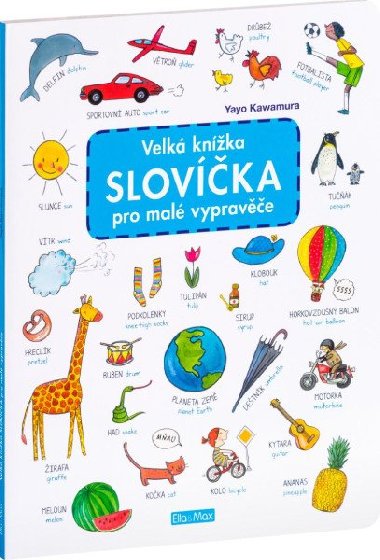 Velk knka Slovka pro mal vyprave - Yayo Kawamura