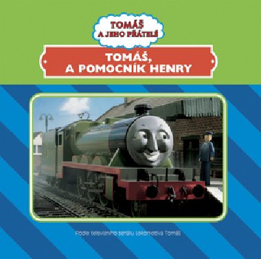 Tom, a pomocnk henry - 