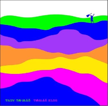 Tady to m - CD - Klus Tom