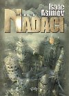 Předehra k nadaci - Isaac Asimov