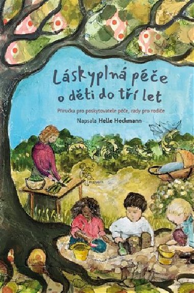 Lskypln pe pro dti do t let - Helle  Heckmannov