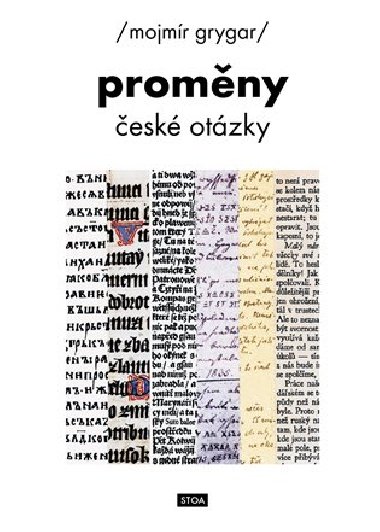Promny esk otzky - Mojmr Grygar