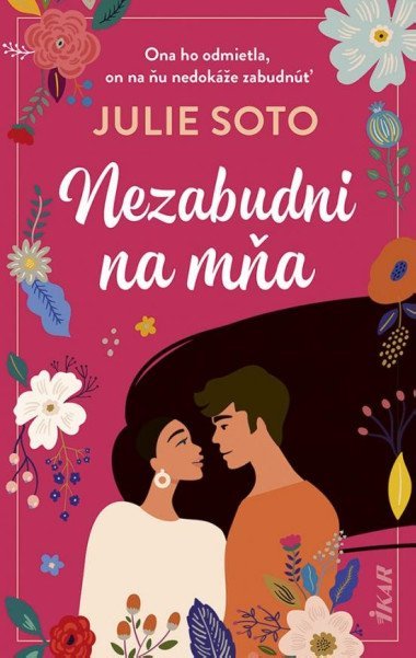 Nezabudni na ma (slovensky) - Soto Julie