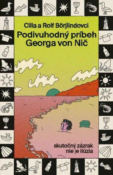 Podivuhodn prbeh Georga von Ni (slovensky) - Brjlindov Cilla, Brjlind Rolf