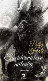 Taxidermistova milenka - Polly Hall