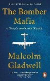 The Bomber Mafia - Gladwell Malcolm