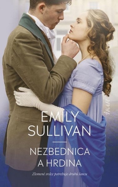 Nezbednica a hrdina (slovensky) - Sullivan Emily