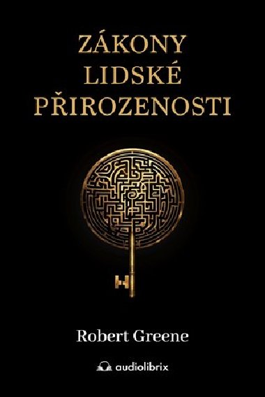 Zkony lidsk pirozenosti - Robert Greene
