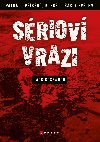 Sriov vrazi: Patnct pbh, kter otsly svtem - Rosewood Jack