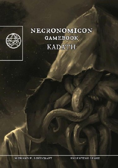 Kadath (Necronomicon gamebook 3) - Sergi Valentino