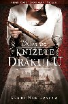 Hon na knete Drkulu - Kerri Maniscalco