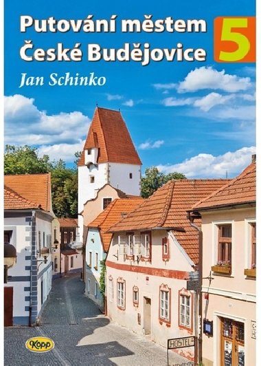 Putovn mstem esk Budjovice 5 - Jan Schinko