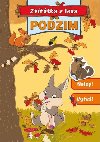Podzim - Zvatka z lesa - Svojtka