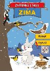 Zima - Zvatka z lesa - Svojtka