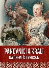 Panovnci a krli na zem Slovenska - Imrich Szab
